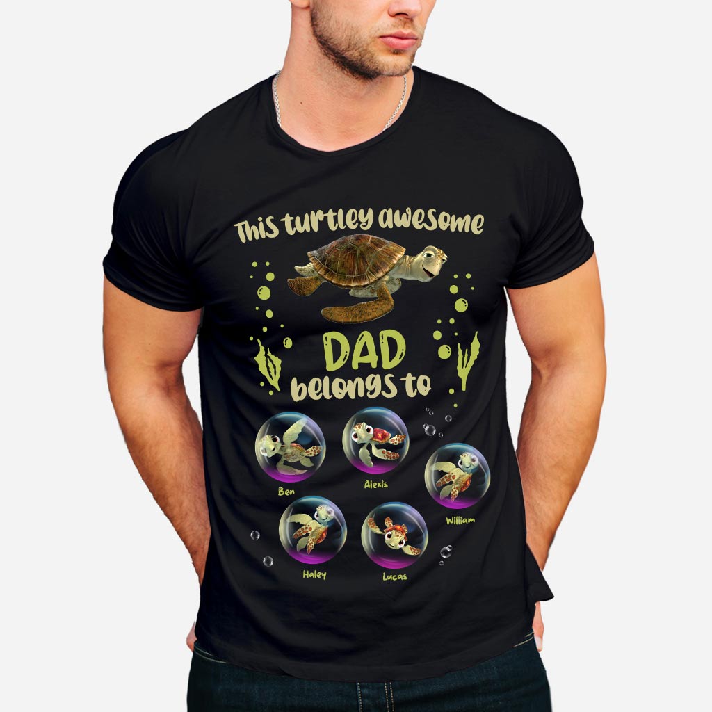 Personalized Turtley Awesome Dad T-shirt & Hoodie Gift T-shirt & Hoodie GradoCreations