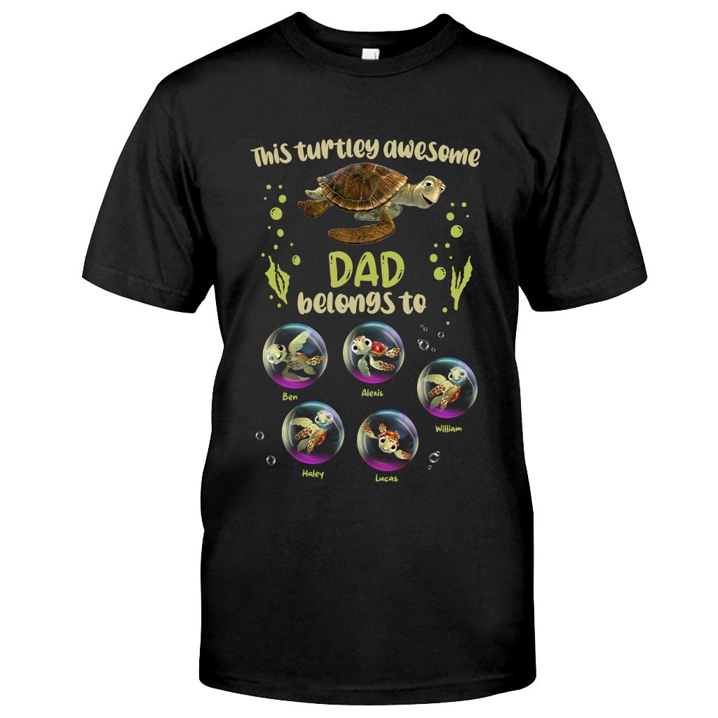 Personalized Turtley Awesome Dad T-shirt & Hoodie Gift T-shirt & Hoodie GradoCreations