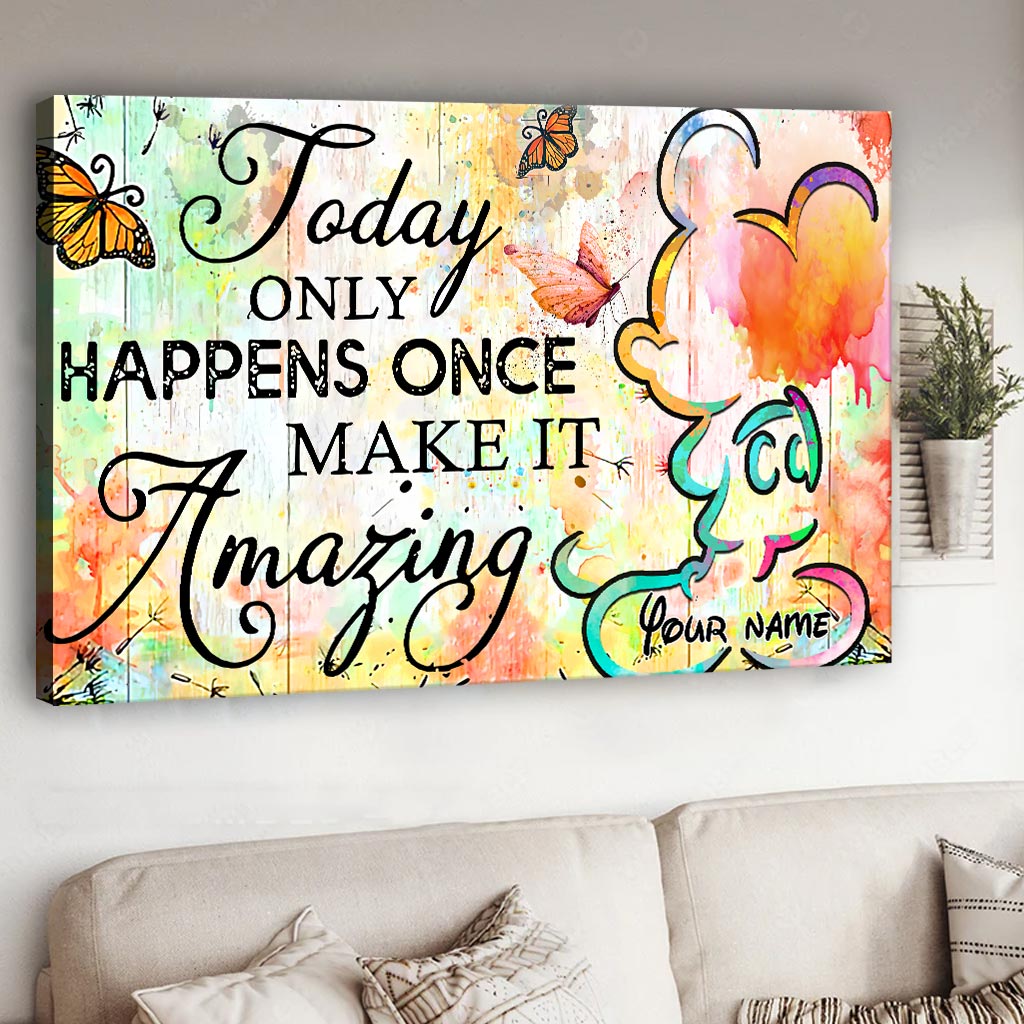 Personalized Canvas Poster Today Only Happens Once Custom Name Gift Canvas and Poster GradoCreations