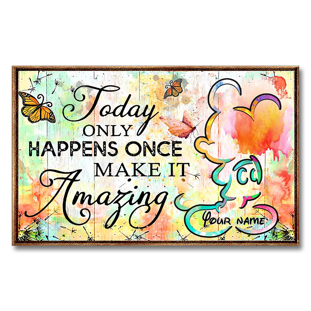 Personalized Canvas Poster Today Only Happens Once Custom Name Gift Canvas and Poster GradoCreations