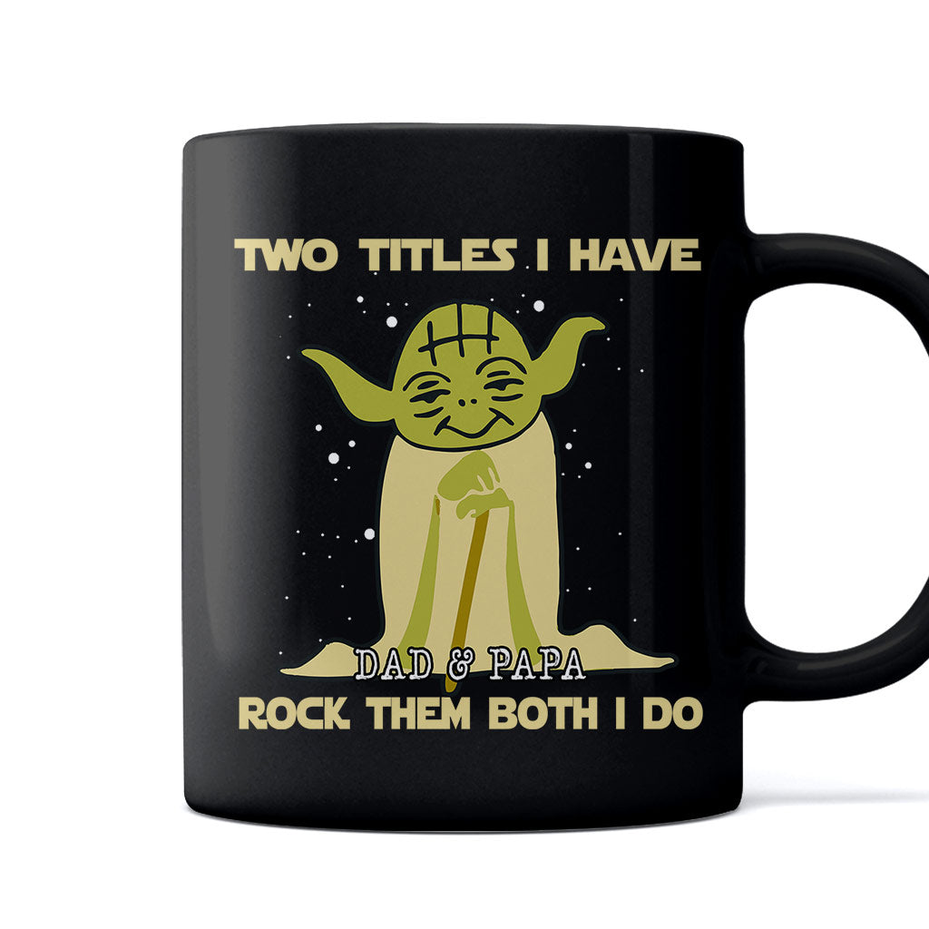 Personalized Yoda Mug Two Titles I Have Gift for Dad & Papa Mug GradoCreations