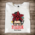 Personalized Teacher Things T-shirt & Hoodie Custom Name Gift T-shirt & Hoodie GradoCreations