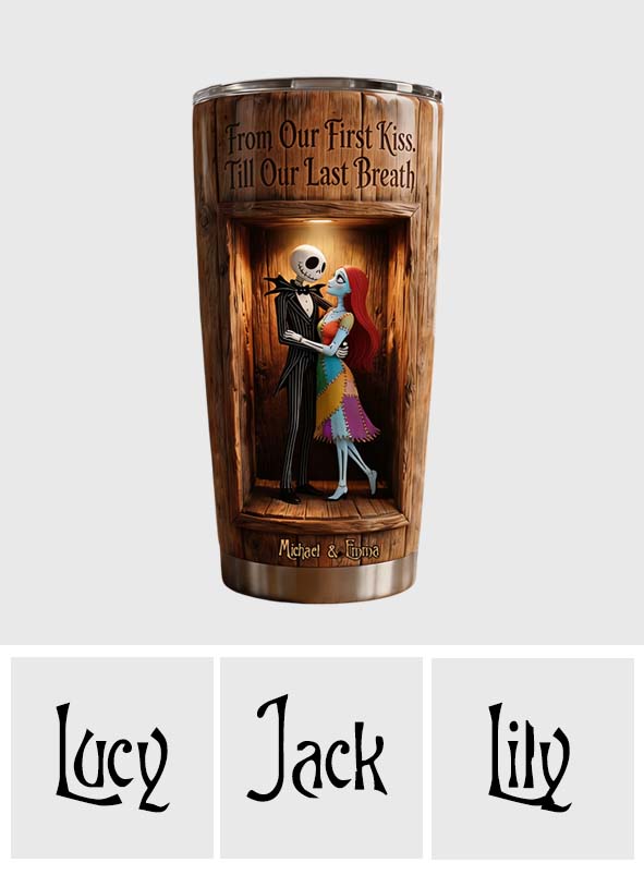 Personalized Nightmare Tumbler From Our First Kiss Gift for Couples Tumbler GradoCreations