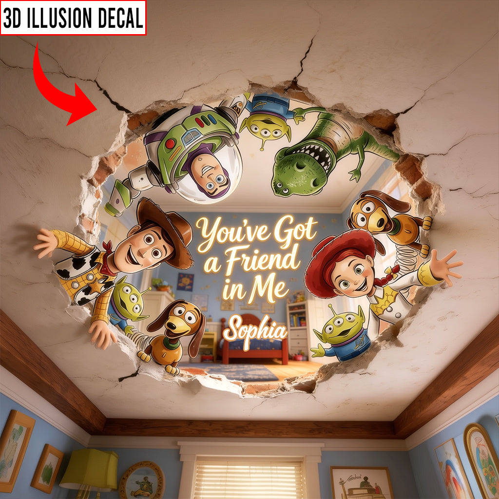Personalized 3D Illusion Decal for Kids Room - You’ve Got A Friend In Me Decal Full GradoCreations
