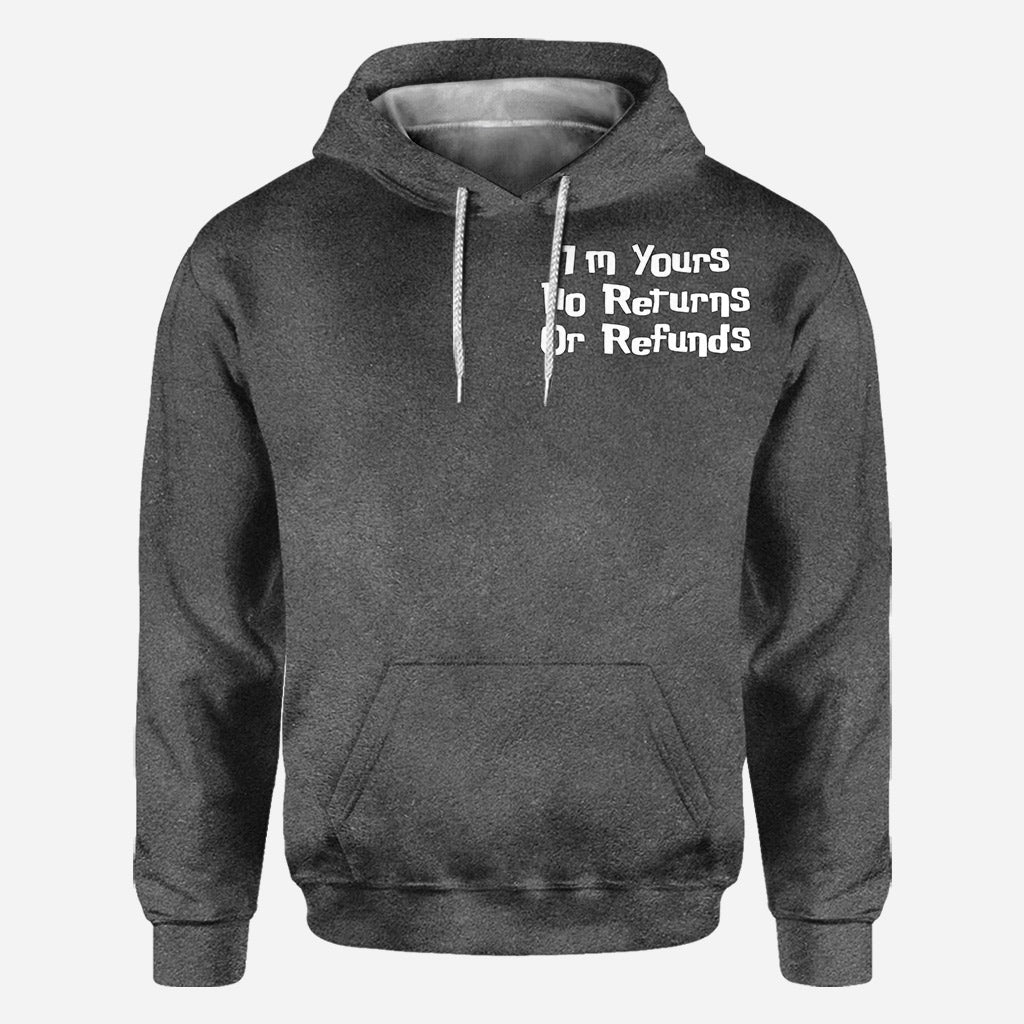 Personalized Couple Hoodie I'm Yours No Returns Or Refunds Gift All Over Shirt GradoCreations