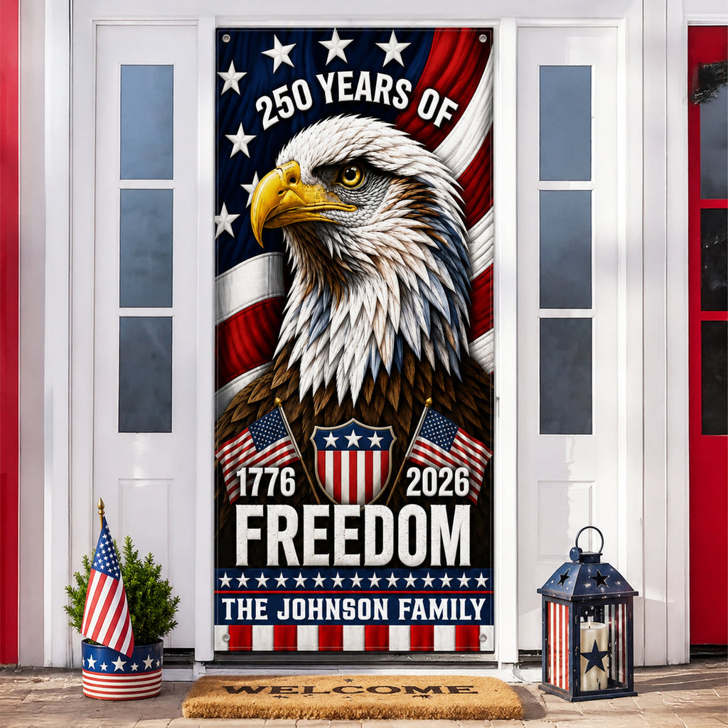 Personalized 250 Years Freedom Eagle Door Cover Gift HN590 - Door Cover GradoCreations