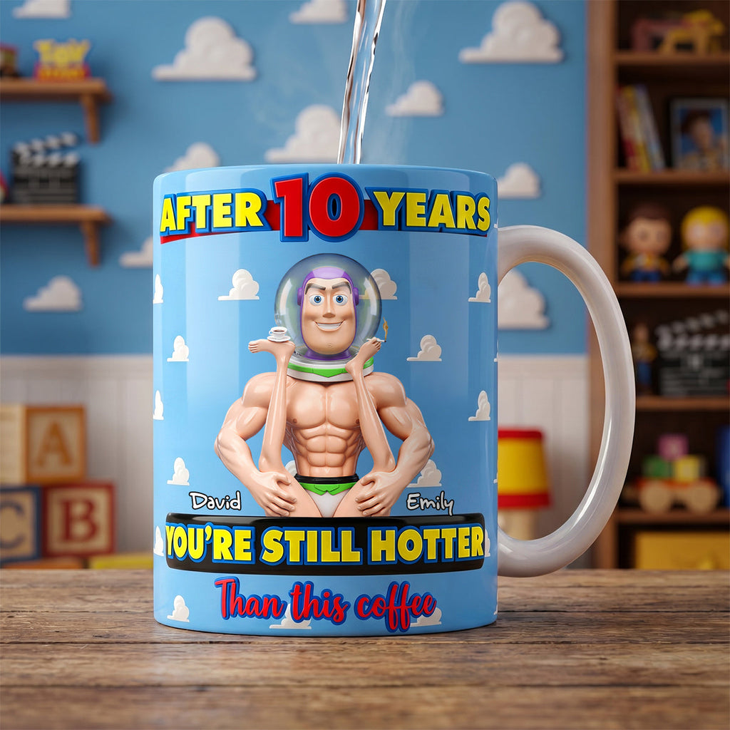 Personalized Couple Mug You're Still Hotter After 10 Years Gift