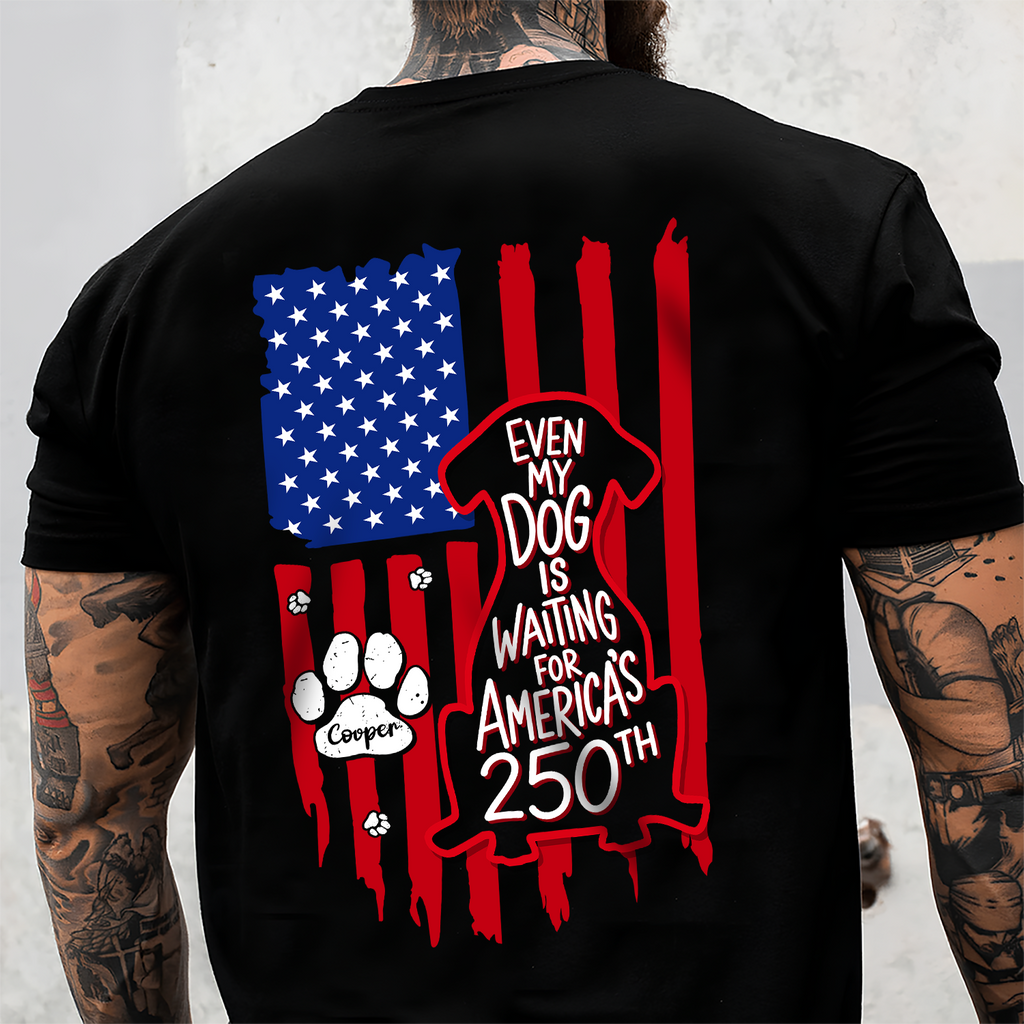Personalized Dark T-Shirt 'Even My Dog Is Waiting' US Flag Gift for Dog Lovers HN590 - Tshirt Back GradoCreations