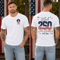 Personalized 250 Years of Freedom T-Shirt Gift for Dad Back&Front Comfort Shirt fix GradoCreations