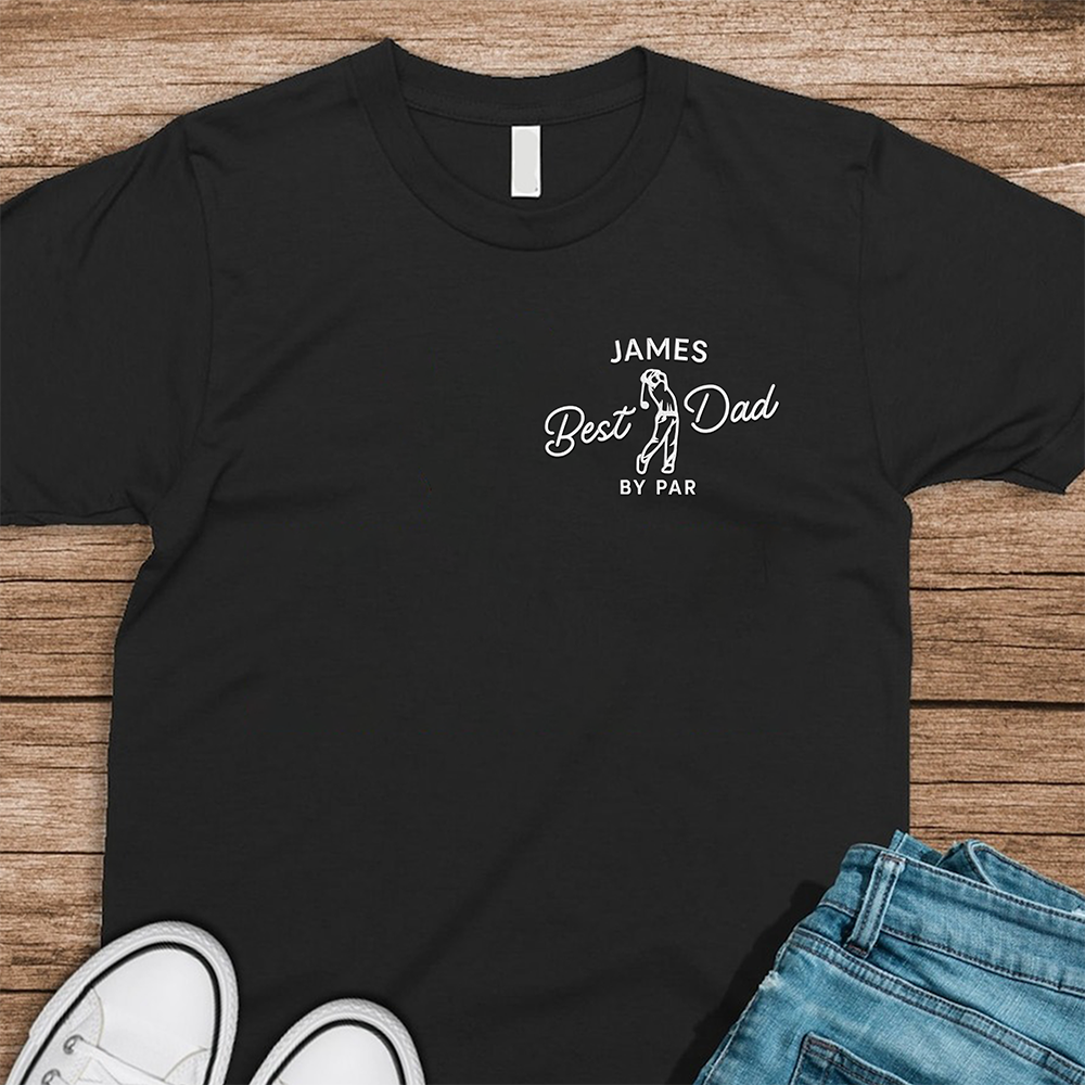Personalized Best Dad By Par Embroidered Shirt Golf Gift for Dad HN590 - Embroidered Shirt GradoCreations
