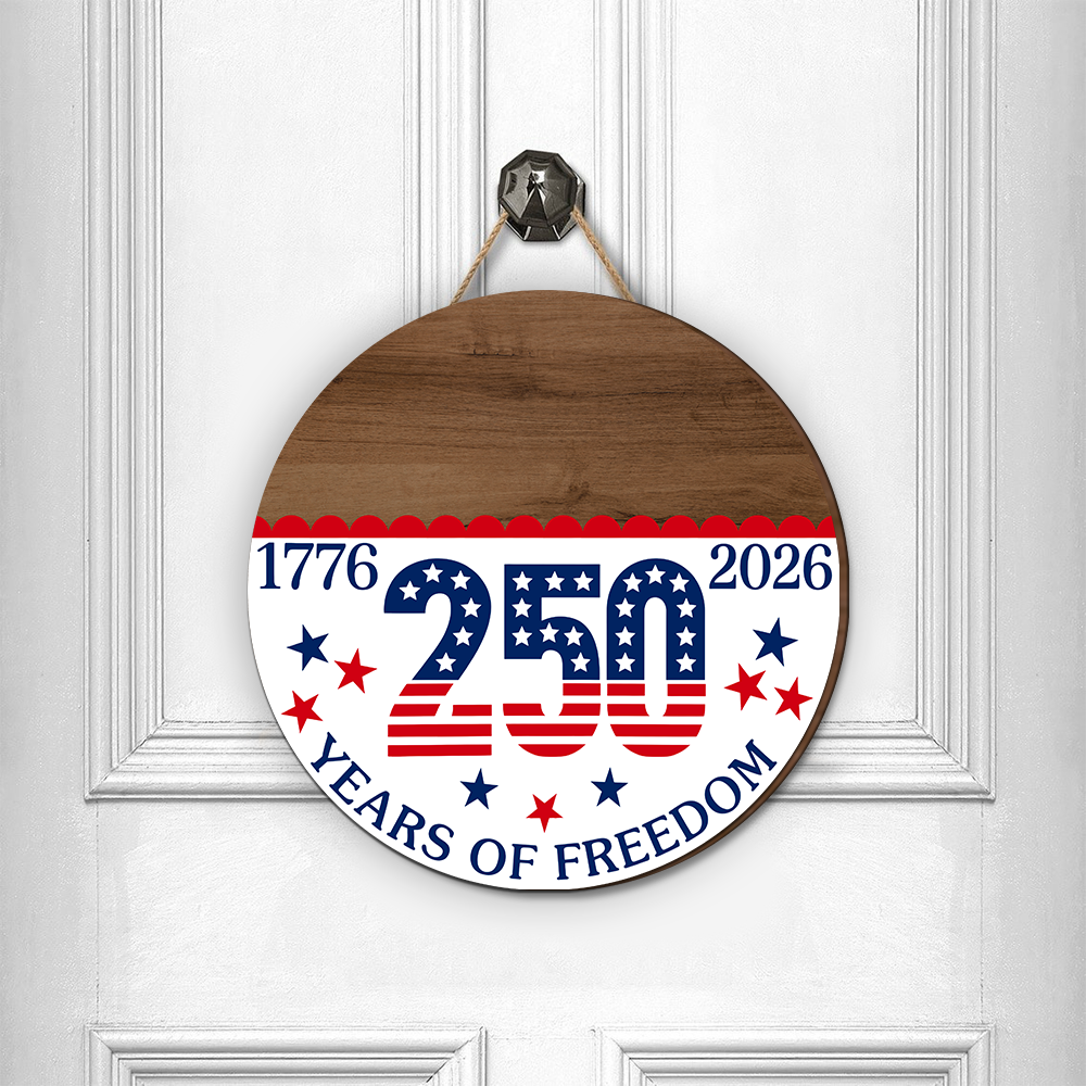 Personalized Family Name Door Sign 250 Years Freedom Decor HN590 - Door Sign GradoCreations