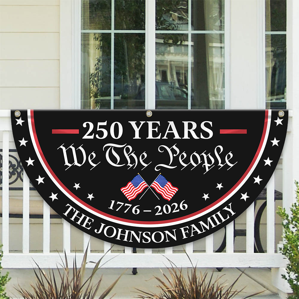 Personalized Family Name Flag 250 Years America Independence Gift HN590 - Non-Pleated Fan Flag GradoCreations
