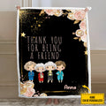 Personalized Thank You For Being A Friend Blanket with Name Blanket GradoCreations