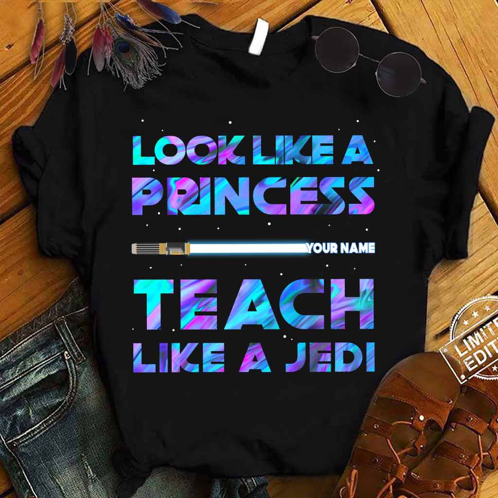 Personalized Teacher T-shirt Look Like a Princess Gift T-shirt & Hoodie GradoCreations