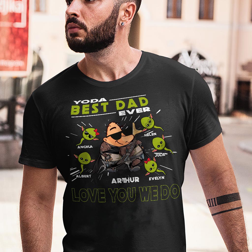 Personalized Yoda Best Dad Ever T-Shirt Hoodie Custom Names Gift T-shirt & Hoodie GradoCreations