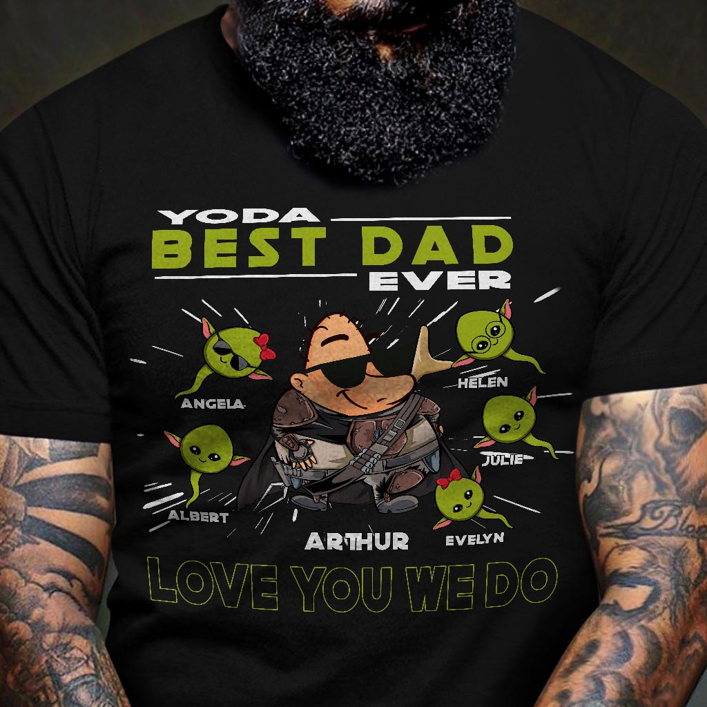 Personalized Yoda Best Dad Ever T-Shirt Hoodie Custom Names Gift T-shirt & Hoodie GradoCreations