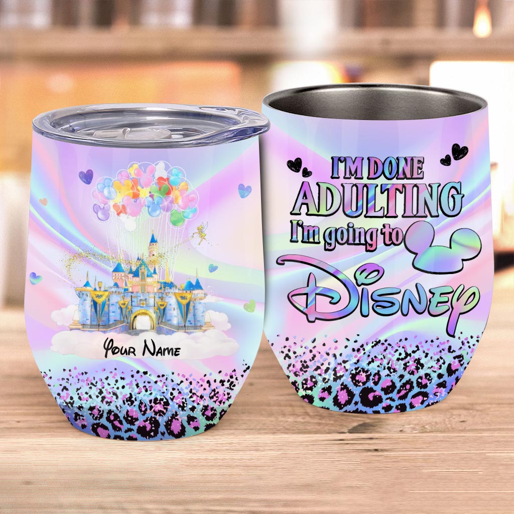 Personalized I'm Done Adulting Wine Tumbler Custom Name Gift Wine Tumbler GradoCreations