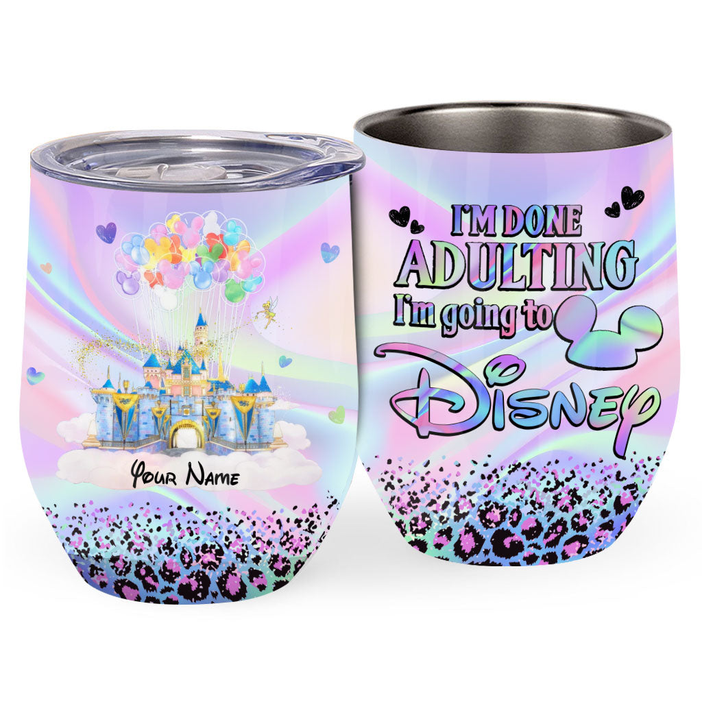 Personalized I'm Done Adulting Wine Tumbler Custom Name Gift Wine Tumbler GradoCreations
