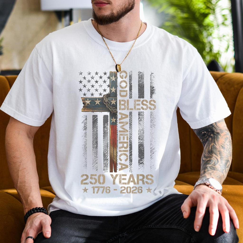 God Bless America Comfort Shirt 250 Years Custom Gift for Dad Comfort Shirt FIX GradoCreations