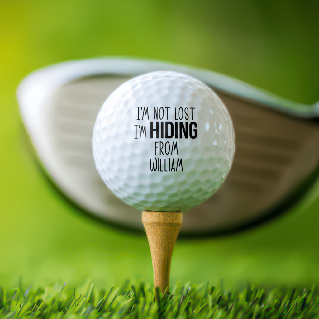 Personalized Golf Ball I'm Not Lost I'm Hiding Gift for Dad HN590 - Golf Ball GradoCreations
