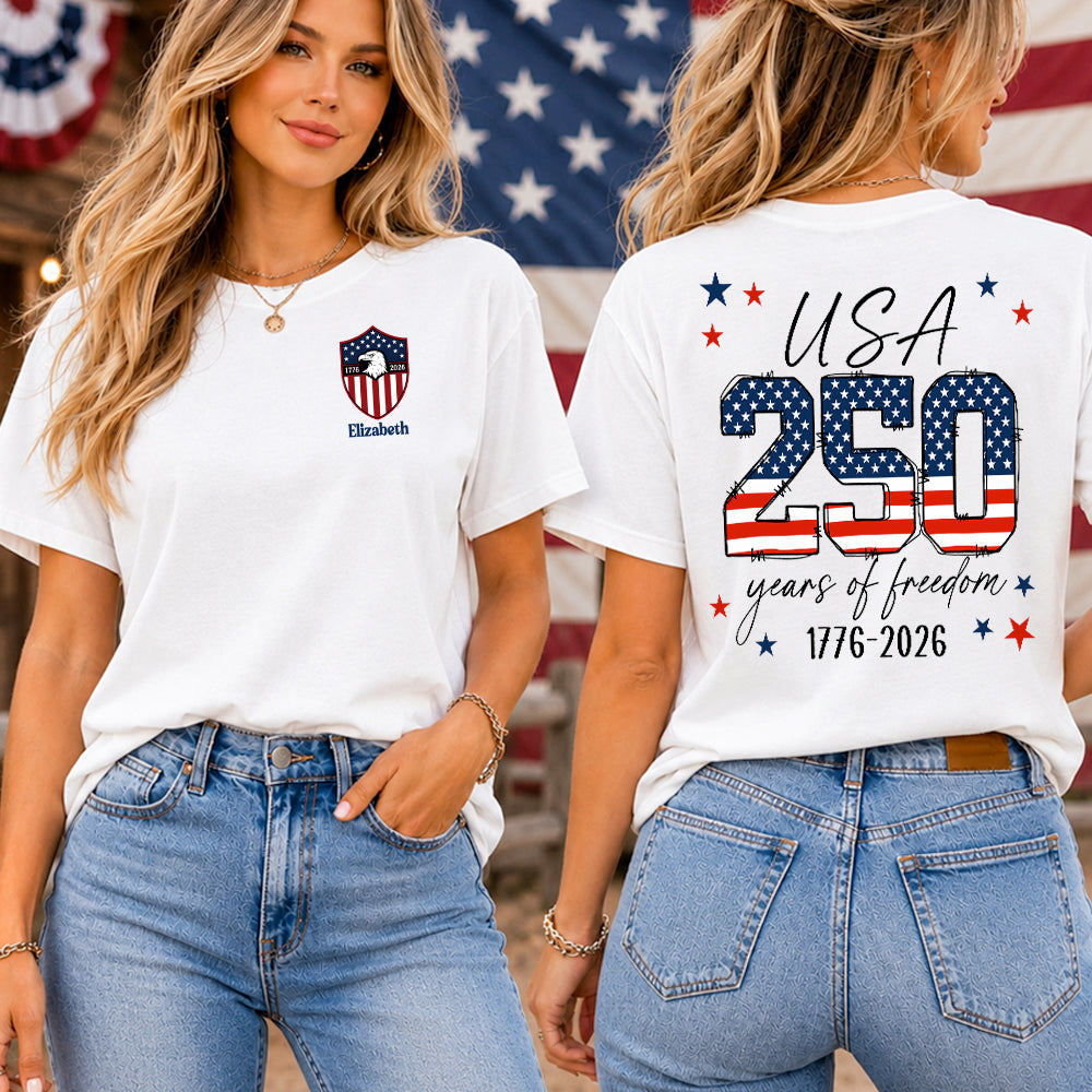 Personalized 250 Years of Freedom T-Shirt Gift for Dad Back&Front Comfort Shirt fix GradoCreations