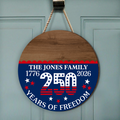Personalized Family Name Door Sign 250 Years Freedom Decor HN590 - Door Sign GradoCreations