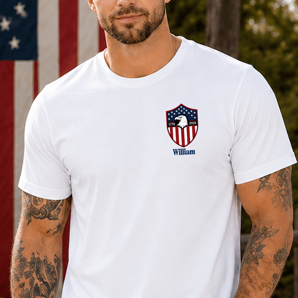 Personalized 250 Years of Freedom T-Shirt Gift for Dad Back&Front Comfort Shirt fix GradoCreations
