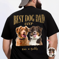 Custom Photo T-Shirt Best Dog Dad Ever Personalized Gift for Him HN590 - Tshirt Back GradoCreations