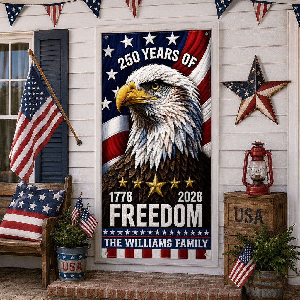 Personalized 250 Years Freedom Eagle Door Cover Gift HN590 - Door Cover GradoCreations