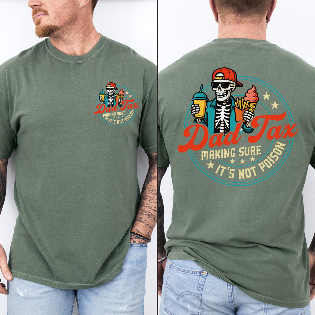 Funny Dad Tax Comfort Shirt Personalized Gift for Dad Comfort Shirt Back & Front GradoCreations
