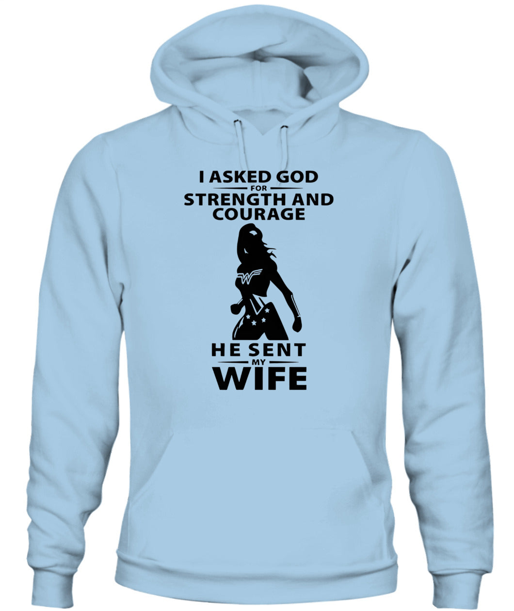 Funny Husband T-Shirt I Asked God for Strength & Courage Gift GradoCreations