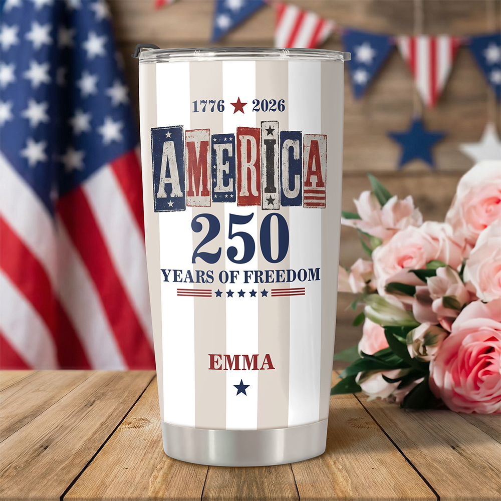 Personalized 250 Years of Freedom Fat Tumbler Custom Name Gift HN590 - Fat Tumbler GradoCreations