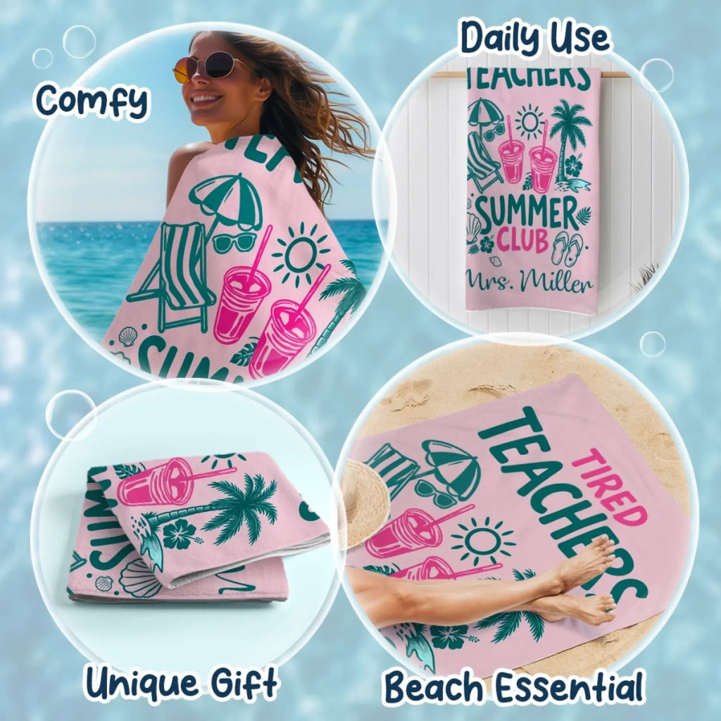 Personalized Tired Teacher Summer Club Beach Towel Gift