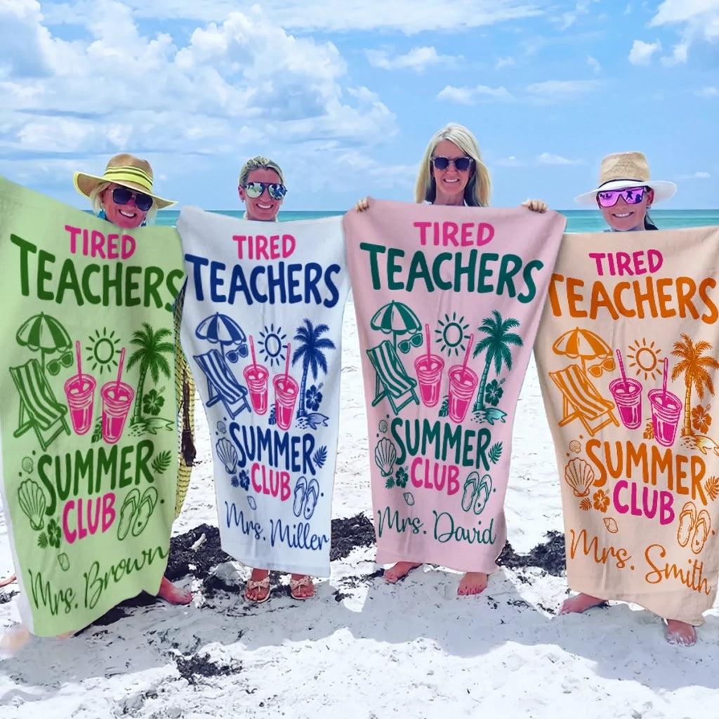 Personalized Tired Teacher Summer Club Beach Towel Gift