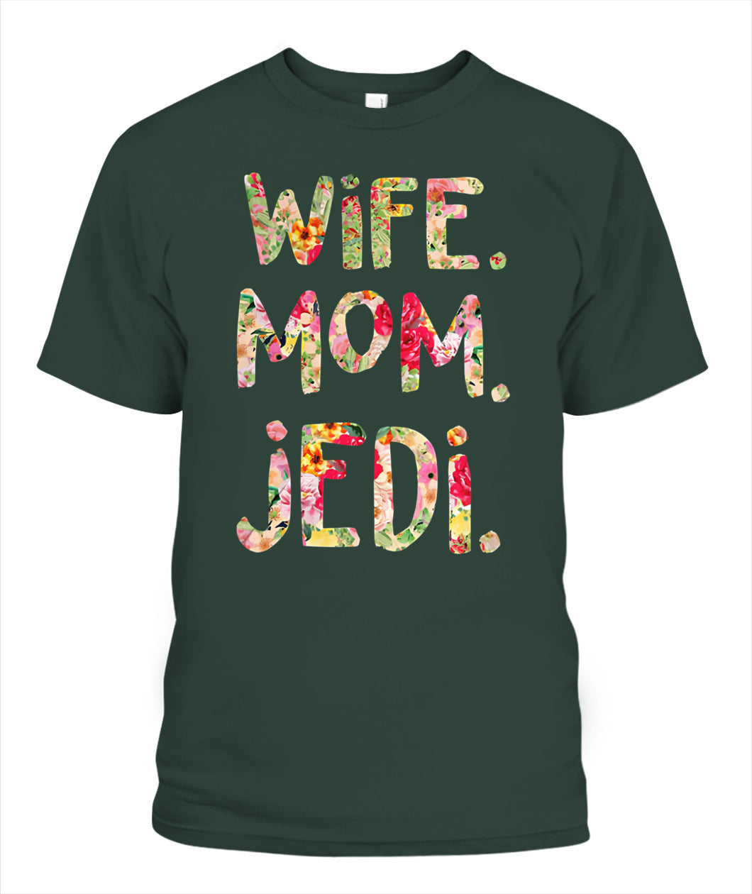 Funny Wife Mom Jedi T-Shirt Gift for Geek Moms GradoCreations