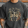 Personalized Comfort Shirt We The People 250 Years Gift for Dad Comfort Shirt GradoCreations