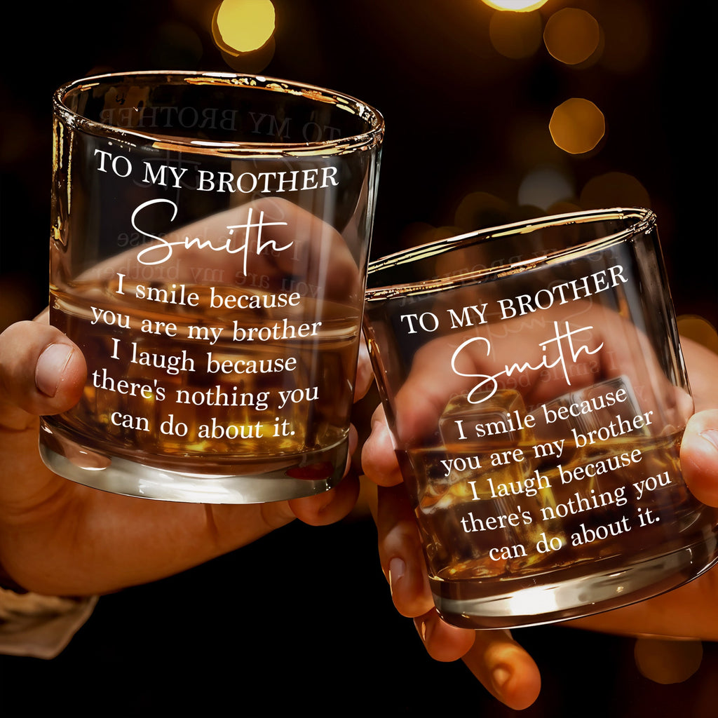 Personalized Custom Whiskey Glass Gift for Brother - Unique Keepsake Whiskey Glass GradoCreations