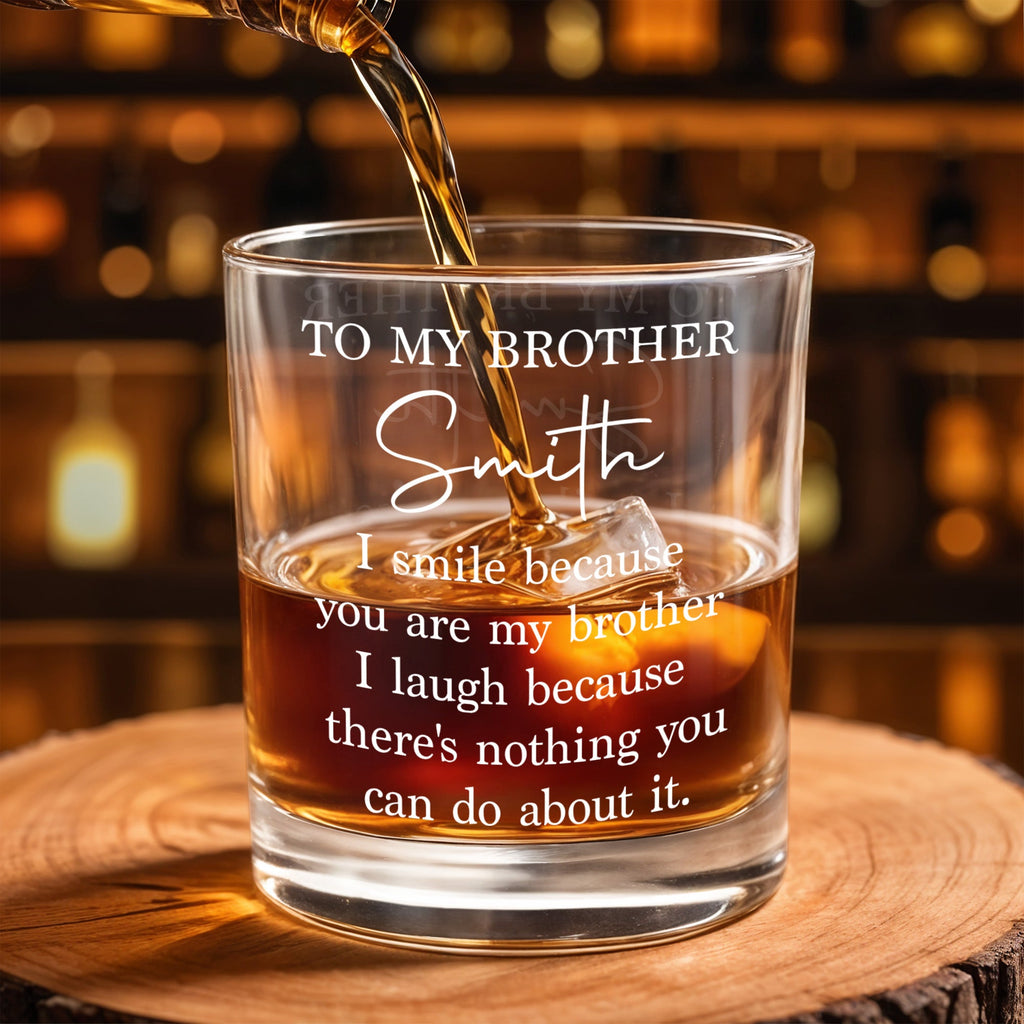 Personalized Custom Whiskey Glass Gift for Brother - Unique Keepsake Whiskey Glass GradoCreations