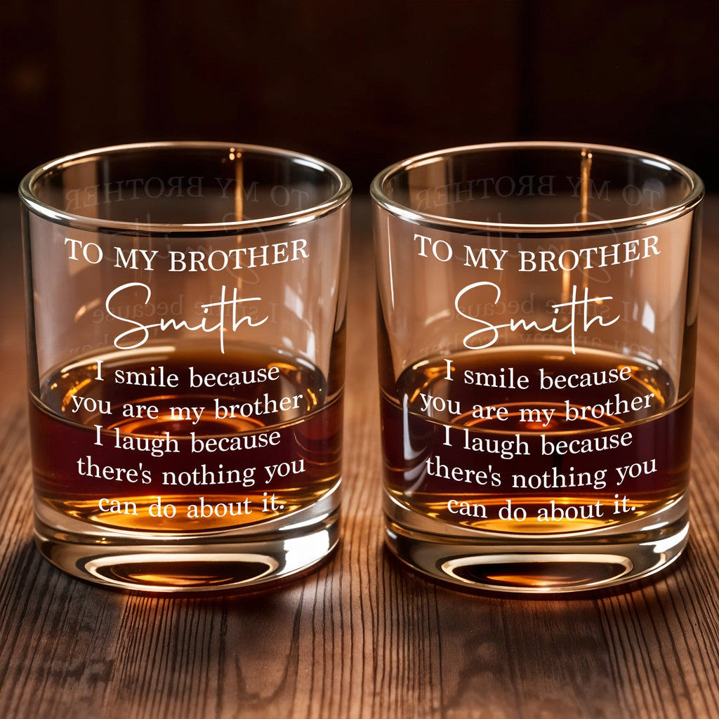 Personalized Custom Whiskey Glass Gift for Brother - Unique Keepsake Whiskey Glass GradoCreations
