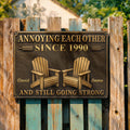 Personalized Metal Sign Custom Couple Annoying Each Other Gift Metal Sign GradoCreations