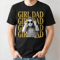 Personalized Girl Dad T-Shirt Custom Photo Gift for Father's Day Shirt GradoCreations