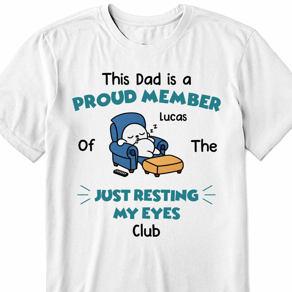Personalized Just Resting My Eyes Club Tee for Dad Gift Shirt GradoCreations