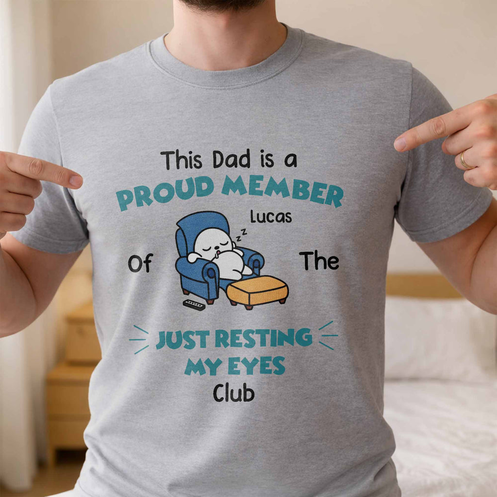 Personalized Just Resting My Eyes Club Tee for Dad Gift Shirt GradoCreations