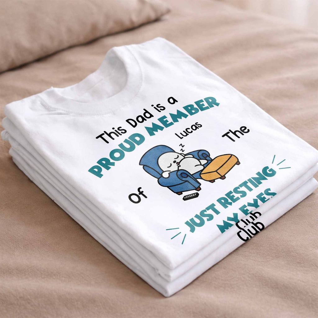Personalized Just Resting My Eyes Club Tee for Dad Gift Shirt GradoCreations