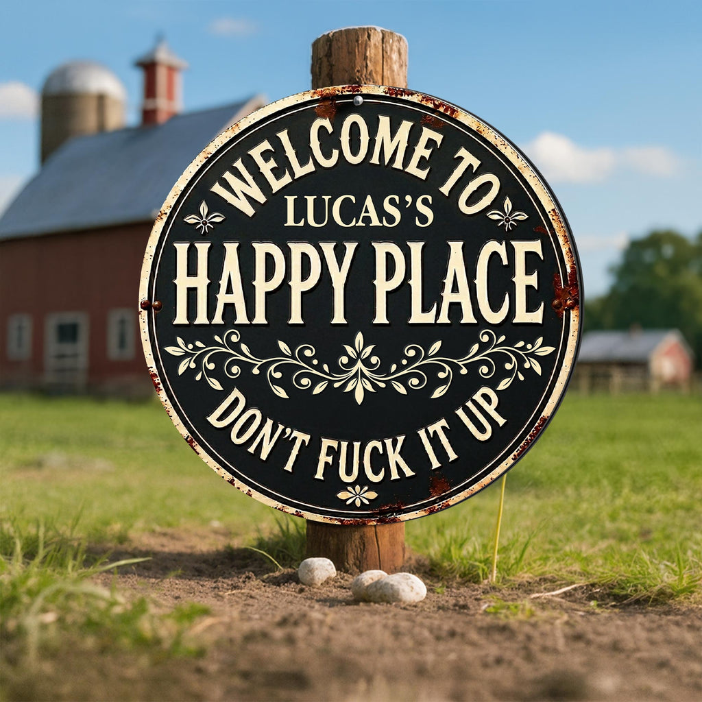 Personalized Custom Metal Sign Welcome to My Happy Place Gift Custom Shaped Metal Sign GradoCreations