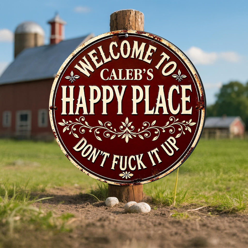 Personalized Custom Metal Sign Welcome to My Happy Place Gift Custom Shaped Metal Sign GradoCreations