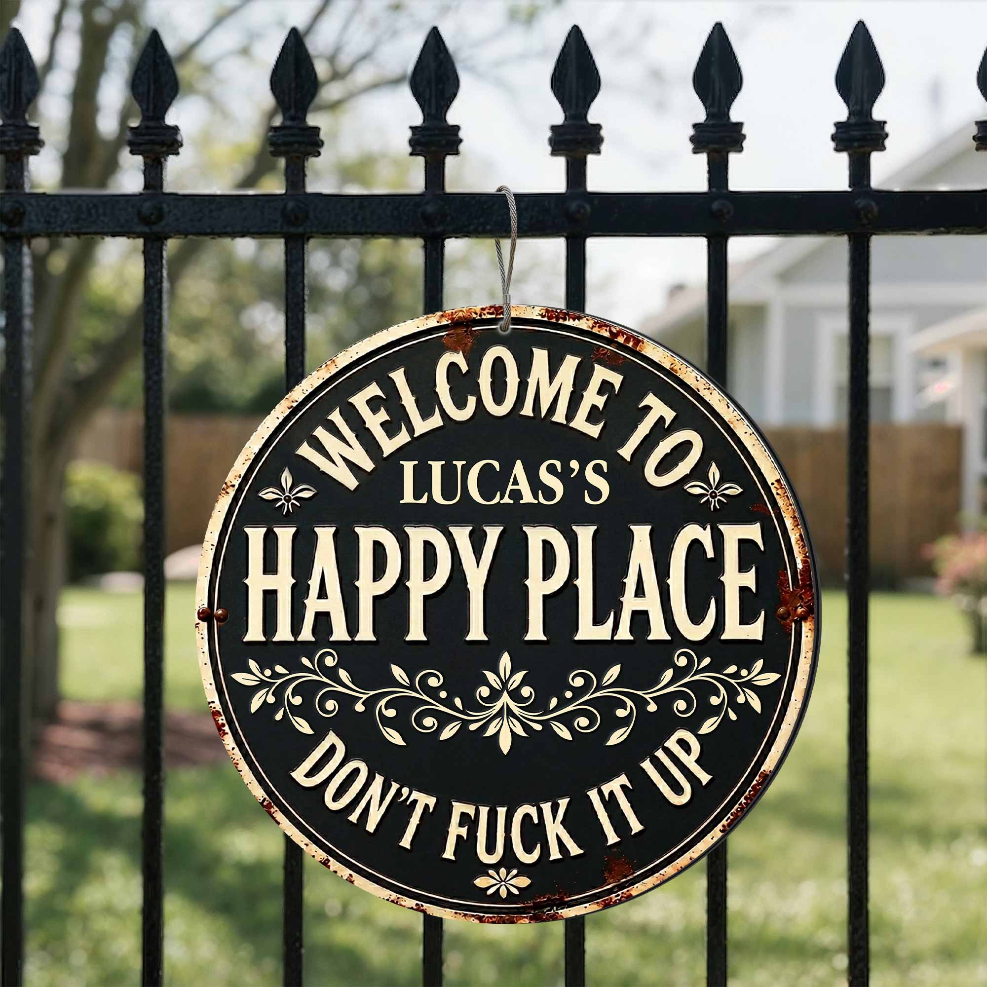 Personalized Custom Metal Sign Welcome to My Happy Place Gift Custom Shaped Metal Sign GradoCreations