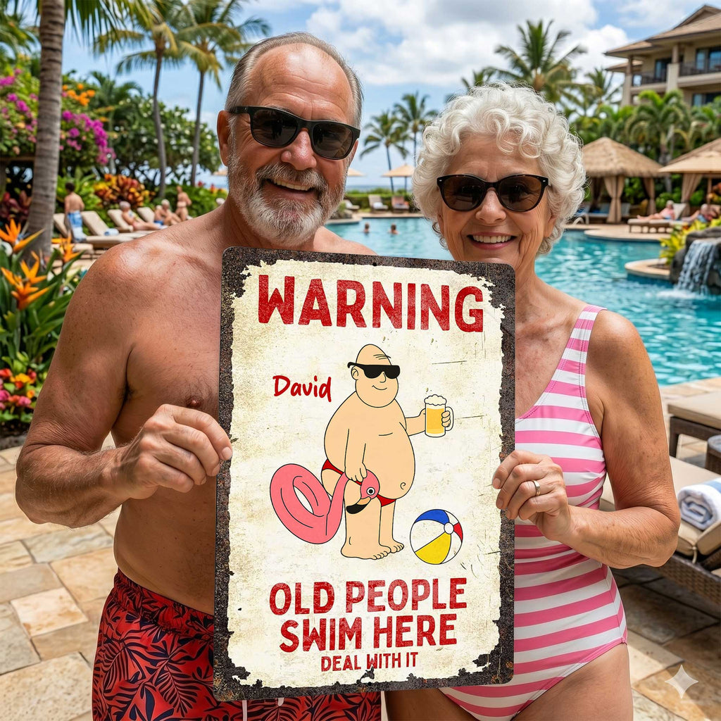 Personalized Metal Sign Warning Old People Swim Here Gift Metal Sign GradoCreations