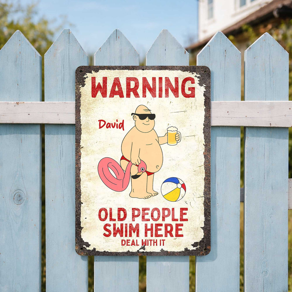 Personalized Metal Sign Warning Old People Swim Here Gift Metal Sign GradoCreations