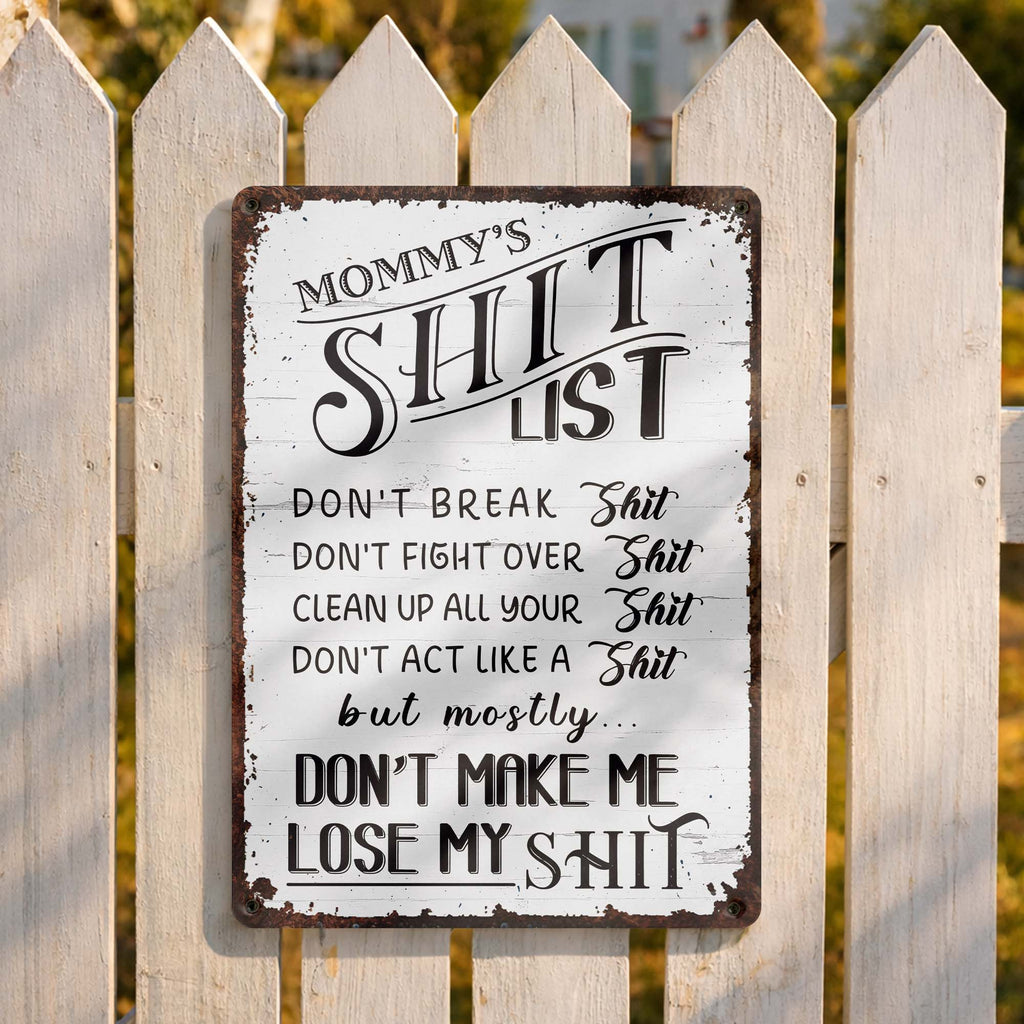 Personalized Metal Sign Funny Mommy's Sh*t List Gift for Mom